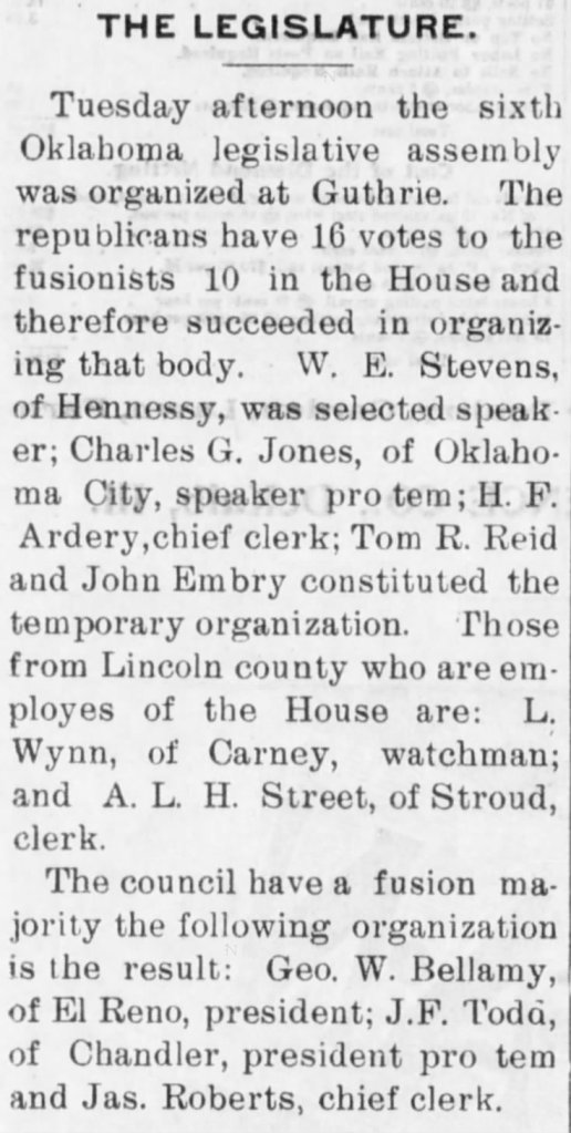 An article detailing the organization of the sixth Oklahoma legislative assembly in Guthrie, highlighting key positions and members, including W. E. Stevens as speaker and Geo. W. Bellamy as council president.