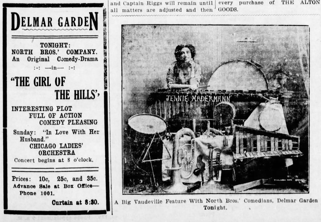A vintage advertisement for Delmar Garden showcasing a performance of 'The Girl of the Hills' by North Bros. Company, featuring details about ticket prices, a concert by the Chicago Ladies' Orchestra, and a photo of the performer Jennie Kadermann.