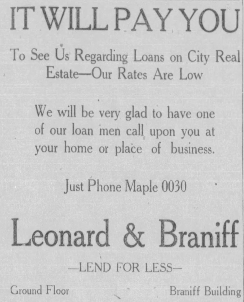 A vintage advertisement for Leonard & Braniff offering low rates on city real estate loans, inviting potential clients to call for more information.
