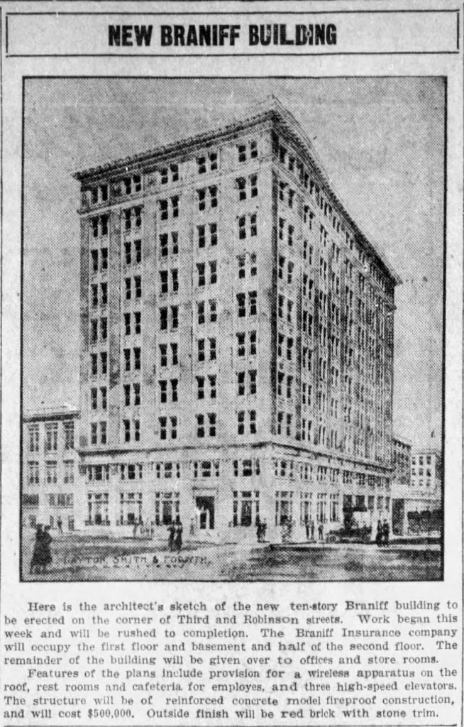 Architect's sketch of the ten-story Braniff Building, located at the corner of Third and Robinson streets, featuring detailed designs and descriptions of its construction and intended use.