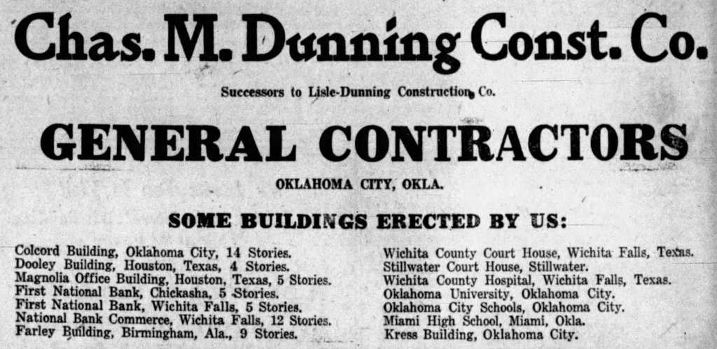 Advertisement for Chas. M. Dunning Construction Company listing their general contracting services and buildings erected, including various notable structures in Oklahoma and Texas.