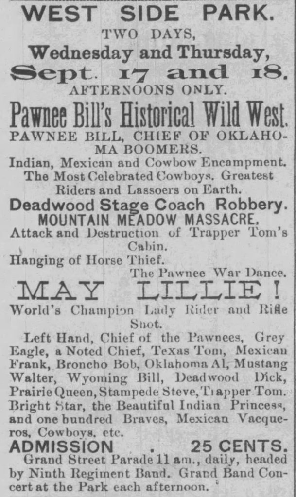 Promotional poster for Pawnee Bill's Historical Wild West show at West Side Park on September 17 and 18, featuring various acts including cowboys, a stage coach robbery, and the Pawnee War Dance. Admission price is 25 cents.