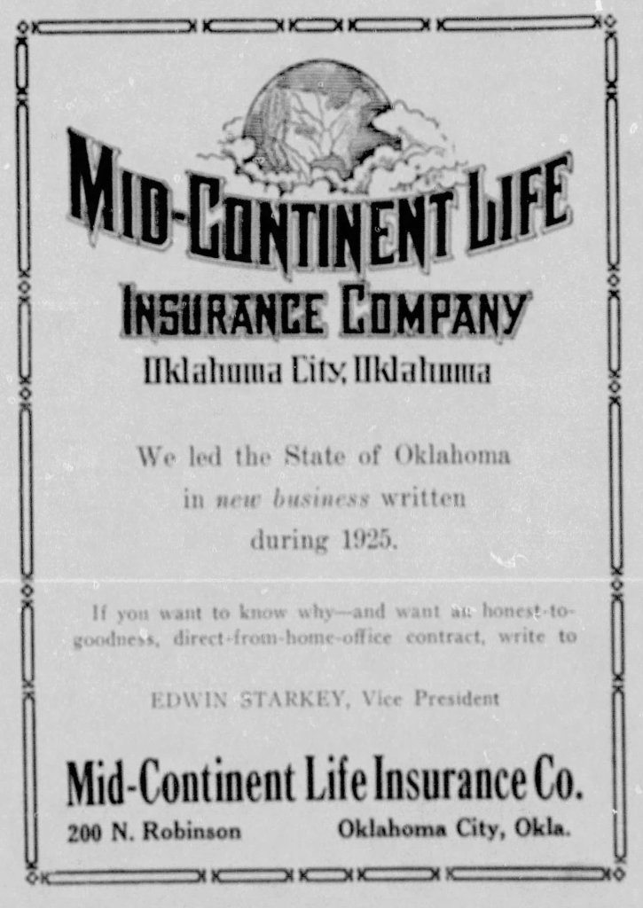 Advertisement for Mid-Continent Life Insurance Company, based in Oklahoma City, Oklahoma, highlighting their leadership in new business written during 1925. Includes a message from Vice President Edwin Starkey and company contact details.